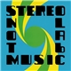 Stereolab - Not Music